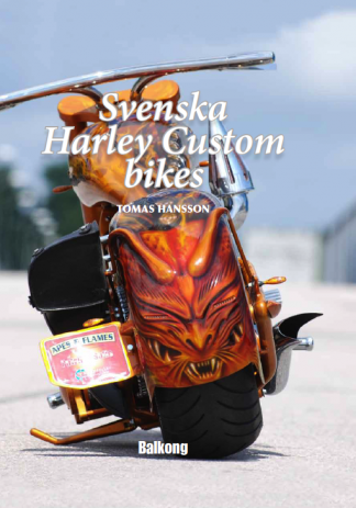 Harley Custom bikes - Svenska Customs
